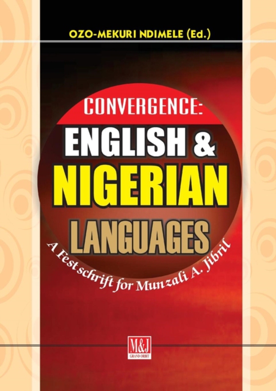 Convergence: English and Nigerian Languages (e-bog) af -