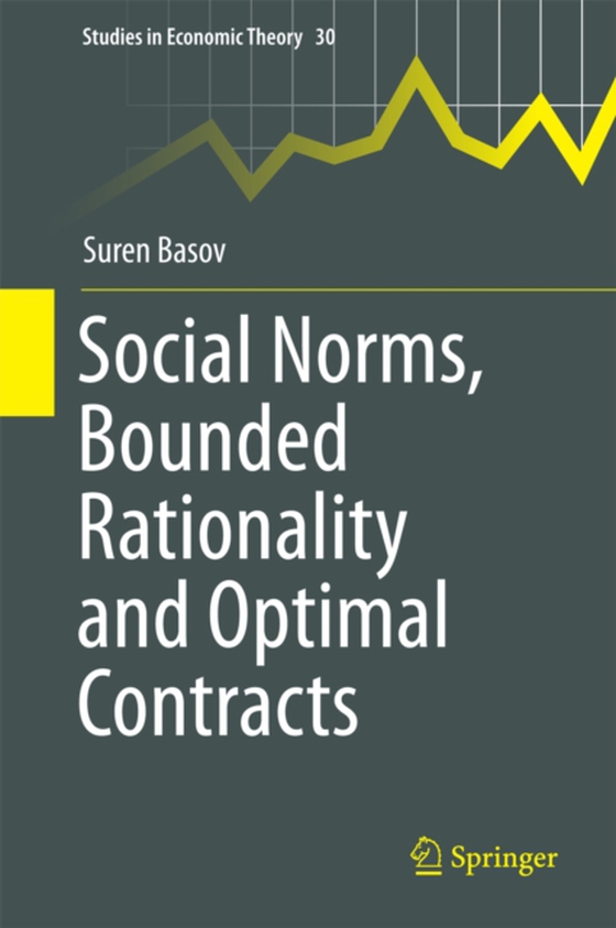 Social Norms, Bounded Rationality and Optimal Contracts (e-bog) af Basov, Suren