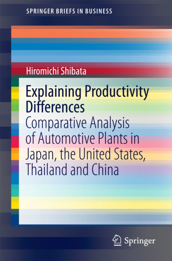 Explaining Productivity Differences (e-bog) af Shibata, Hiromichi