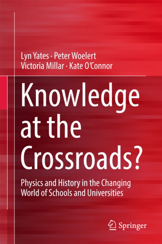 Knowledge at the Crossroads? (e-bog) af O'Connor, Kate