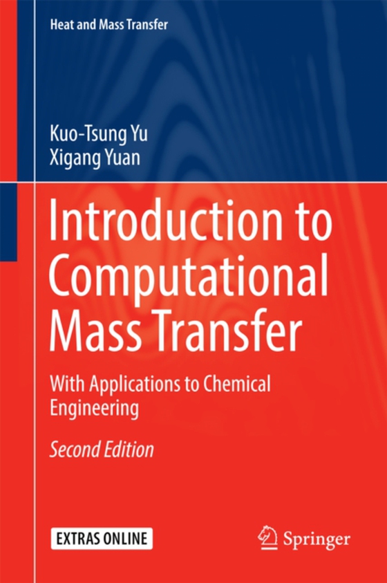 Introduction to Computational Mass Transfer (e-bog) af Yuan, Xigang