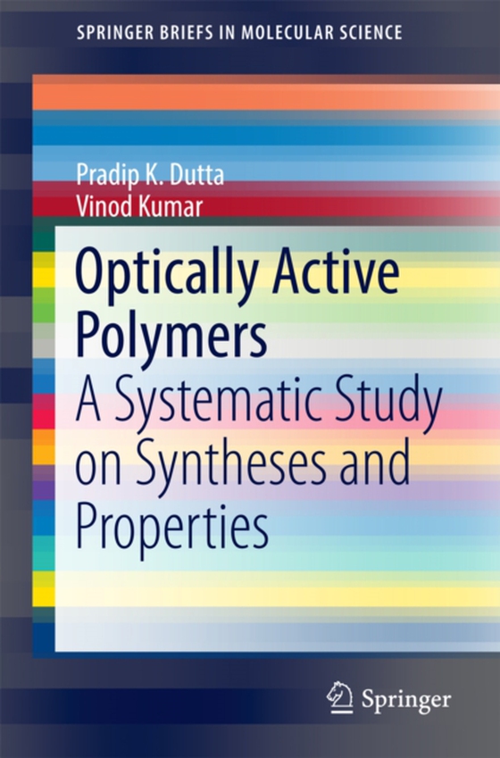 Optically Active Polymers (e-bog) af Kumar, Vinod