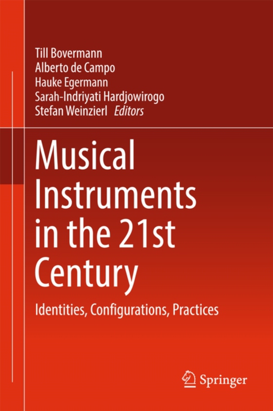 Musical Instruments in the 21st Century