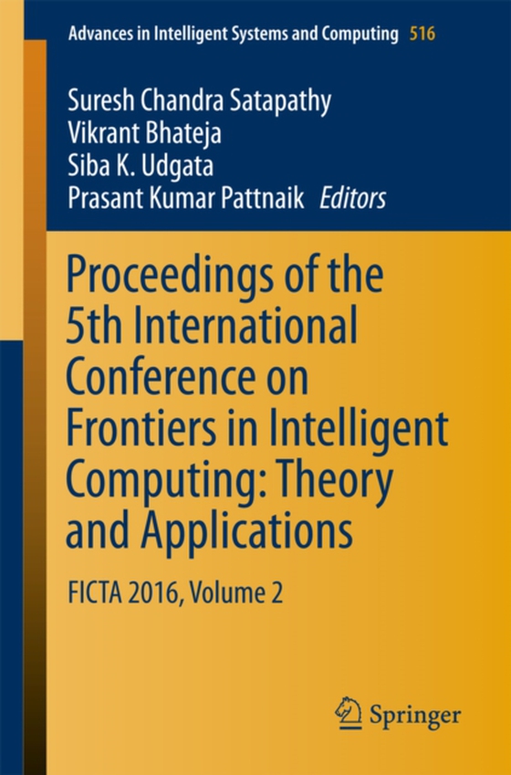 Proceedings of the 5th International Conference on Frontiers in Intelligent Computing: Theory and Applications  (e-bog) af -