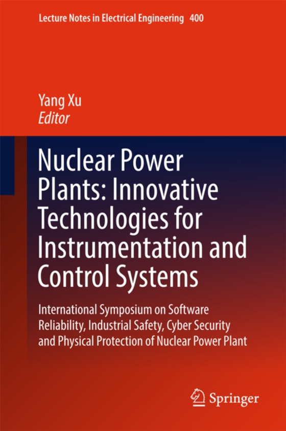 Nuclear Power Plants: Innovative Technologies for Instrumentation and Control Systems (e-bog) af -