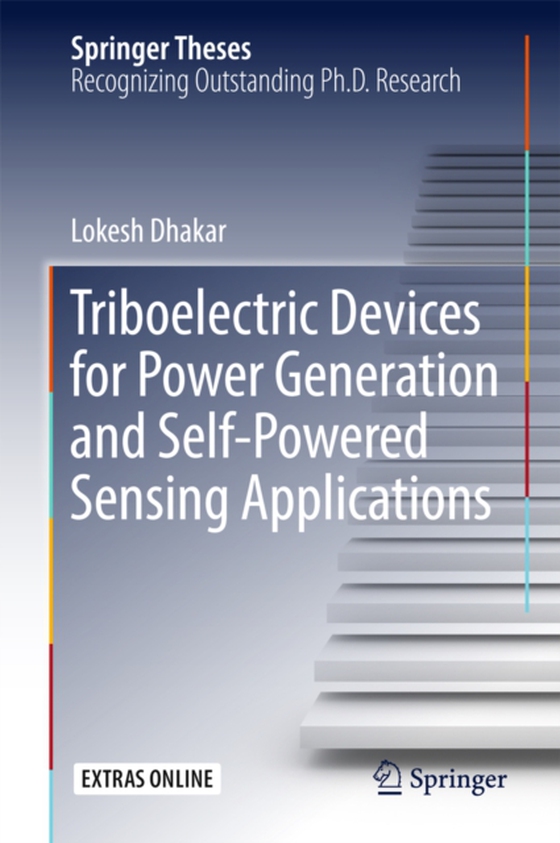 Triboelectric Devices for Power Generation and Self-Powered Sensing Applications (e-bog) af Dhakar, Lokesh