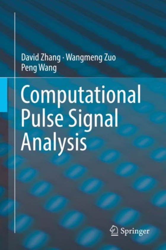 Computational Pulse Signal Analysis (e-bog) af Wang, Peng