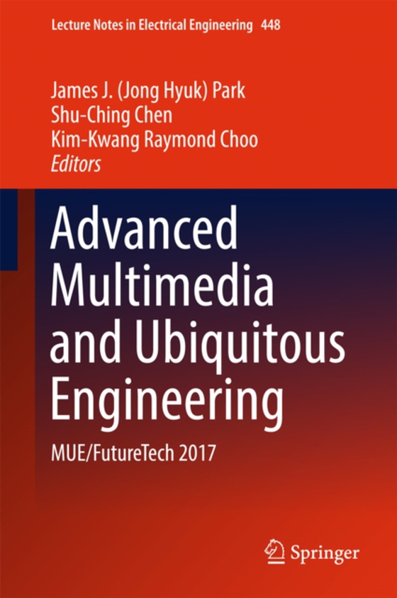 Advanced Multimedia and Ubiquitous Engineering (e-bog) af -