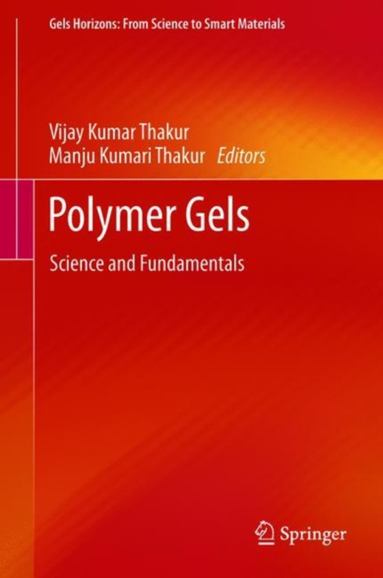 Polymer Gels (e-bog) af -