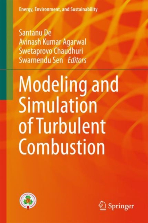 Modeling and Simulation of Turbulent Combustion (e-bog) af -