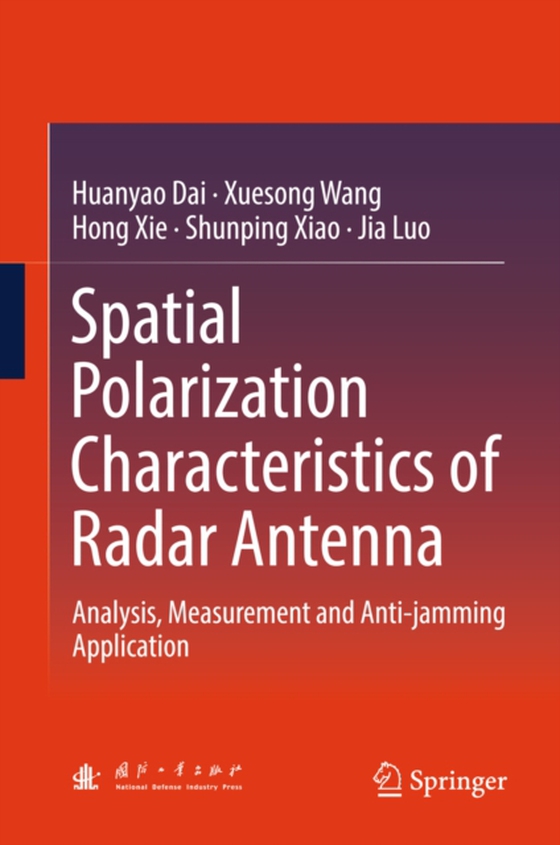 Spatial Polarization Characteristics of Radar Antenna (e-bog) af Luo, Jia