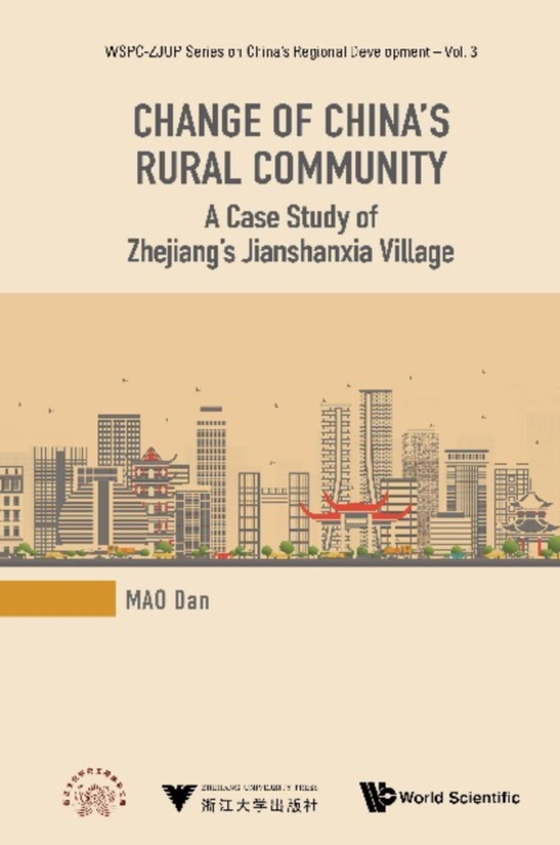 Change Of China's Rural Community: A Case Study Of Zhejiang's Jianshanxia Village