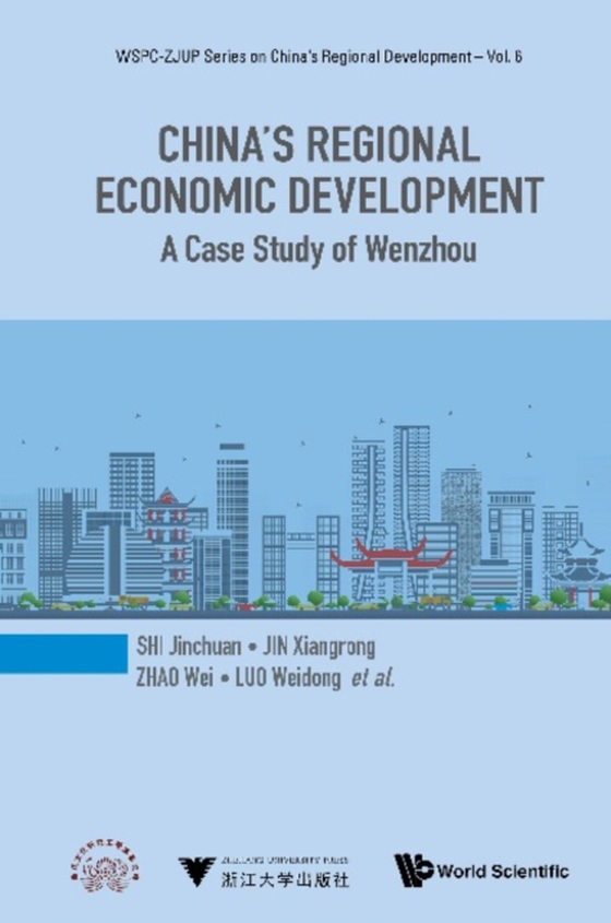 China's Regional Economic Development: A Case Study Of Wenzhou