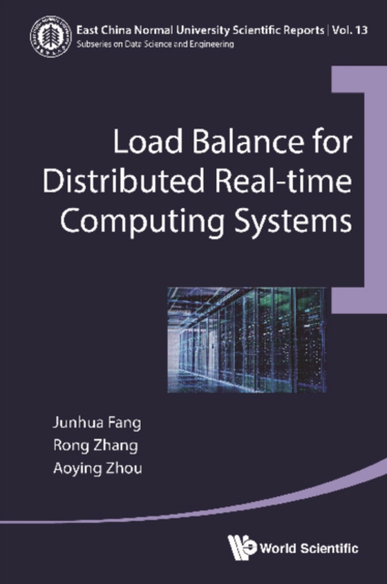 Load Balance For Distributed Real-time Computing Systems (e-bog) af Aoying Zhou, Zhou