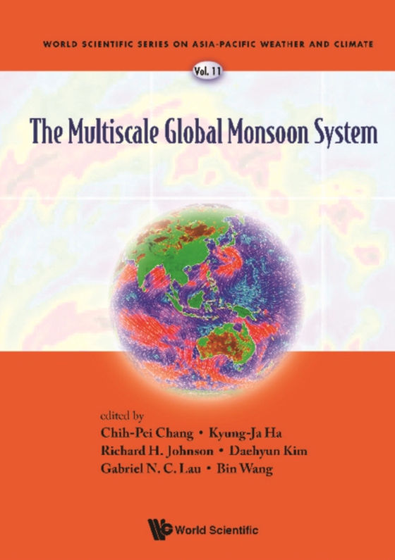 Multiscale Global Monsoon System, The