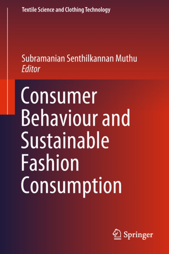 Consumer Behaviour and Sustainable Fashion Consumption (e-bog) af -