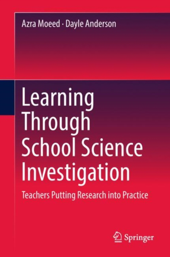 Learning Through School Science Investigation (e-bog) af Anderson, Dayle