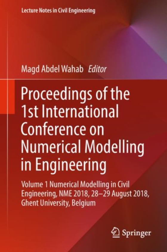 Proceedings of the 1st International Conference on Numerical Modelling in Engineering 