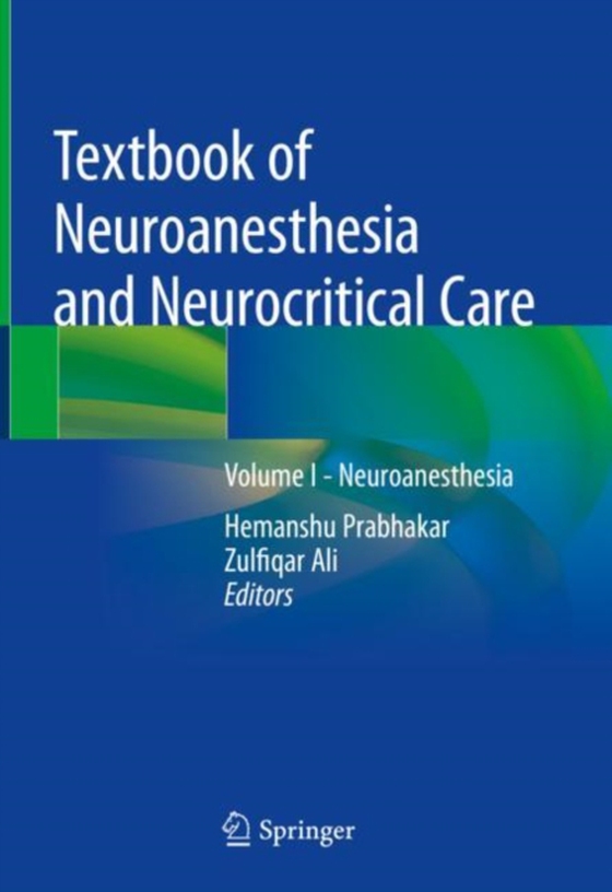 Textbook of Neuroanesthesia and Neurocritical Care (e-bog) af -