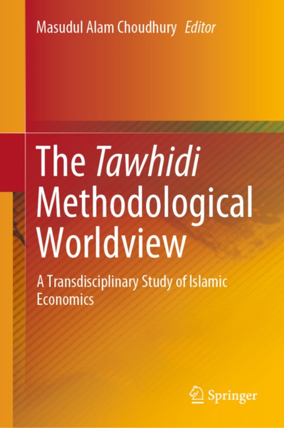 Tawhidi Methodological Worldview  (e-bog) af -