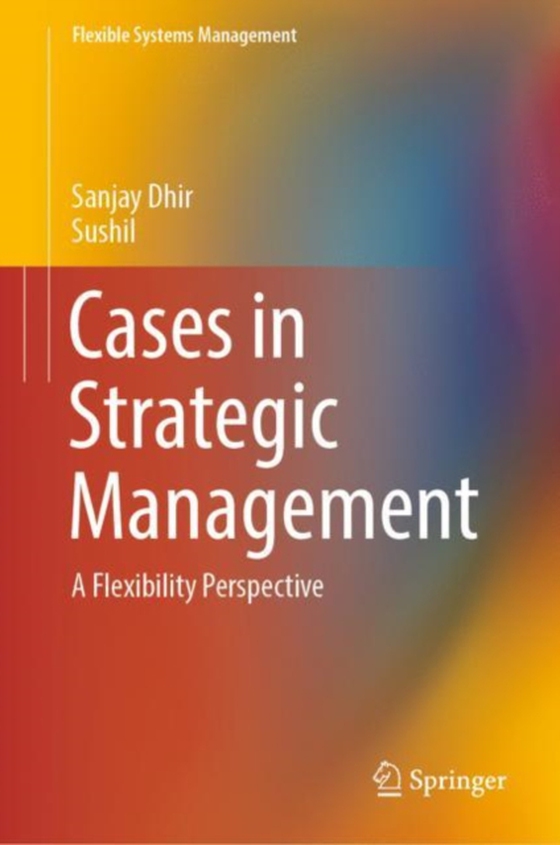 Cases in Strategic Management (e-bog) af Sushil
