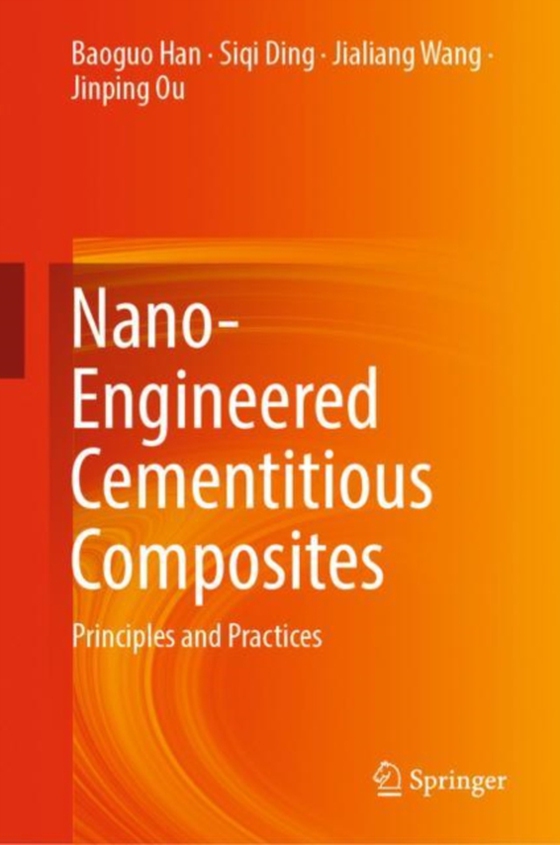 Nano-Engineered Cementitious Composites (e-bog) af Ou, Jinping