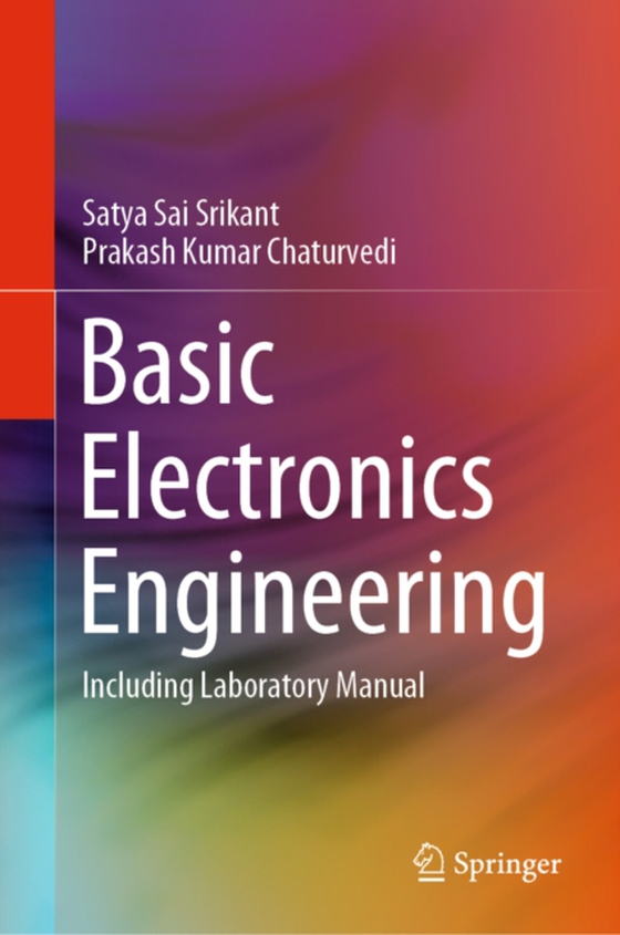 Basic Electronics Engineering (e-bog) af Chaturvedi, Prakash Kumar