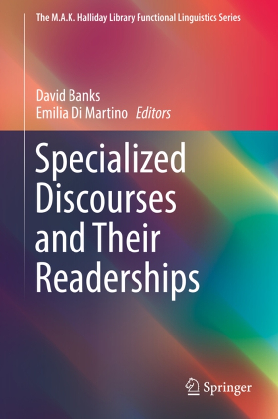 Specialized Discourses and Their Readerships (e-bog) af -