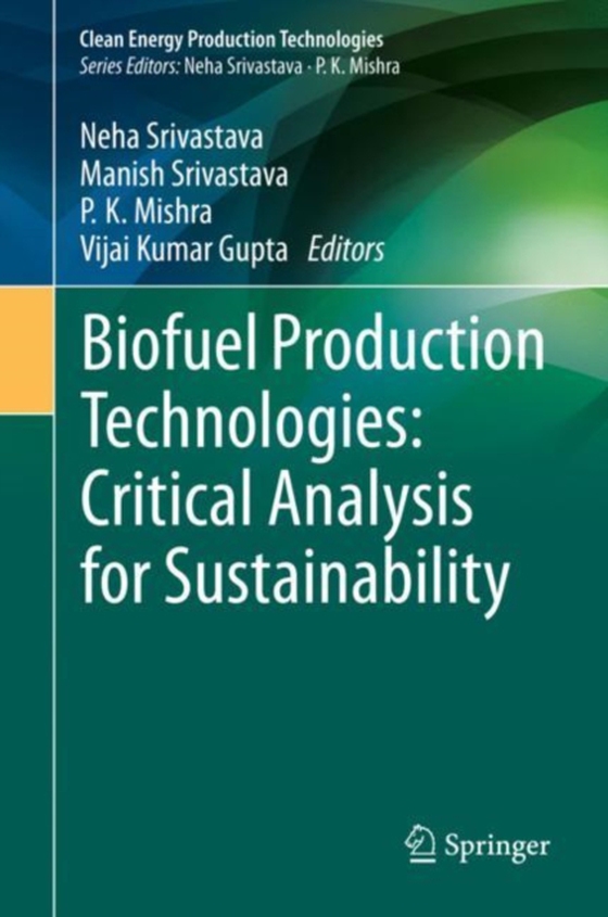 Biofuel Production Technologies: Critical Analysis for Sustainability  (e-bog) af -