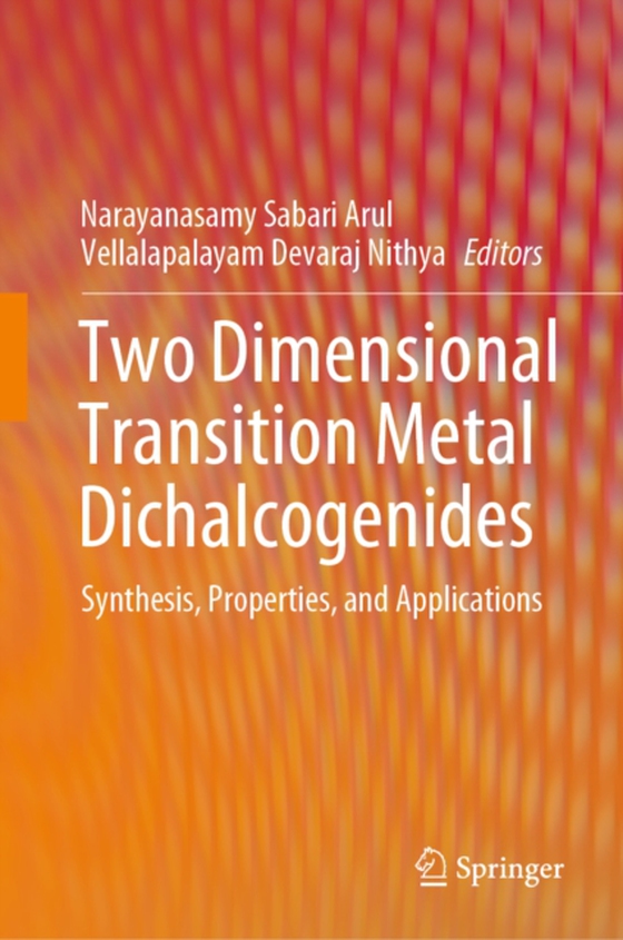 Two Dimensional Transition Metal Dichalcogenides (e-bog) af -