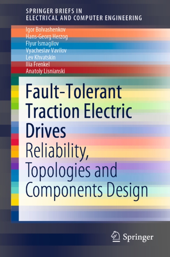 Fault-Tolerant Traction Electric Drives (e-bog) af Lisnianski, Anatoly