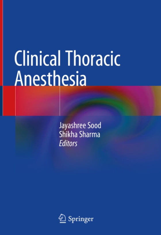 Clinical Thoracic Anesthesia (e-bog) af -