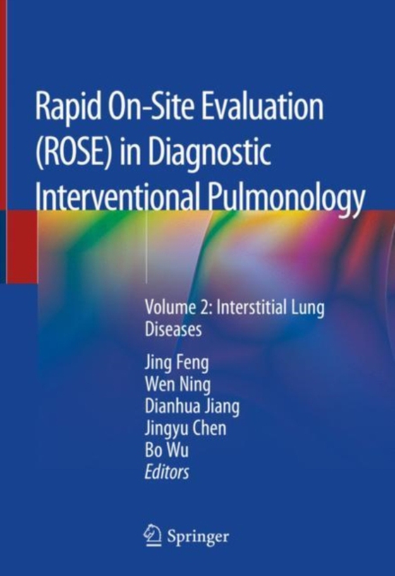 Rapid On-Site Evaluation (ROSE) in Diagnostic Interventional Pulmonology (e-bog) af -