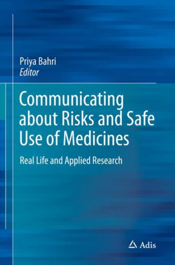 Communicating about Risks and Safe Use of Medicines (e-bog) af -