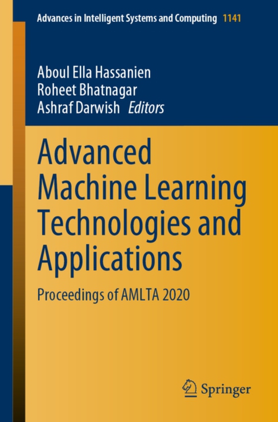 Advanced Machine Learning Technologies and Applications (e-bog) af -