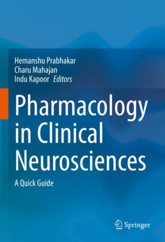 Pharmacology in Clinical Neurosciences (e-bog) af -