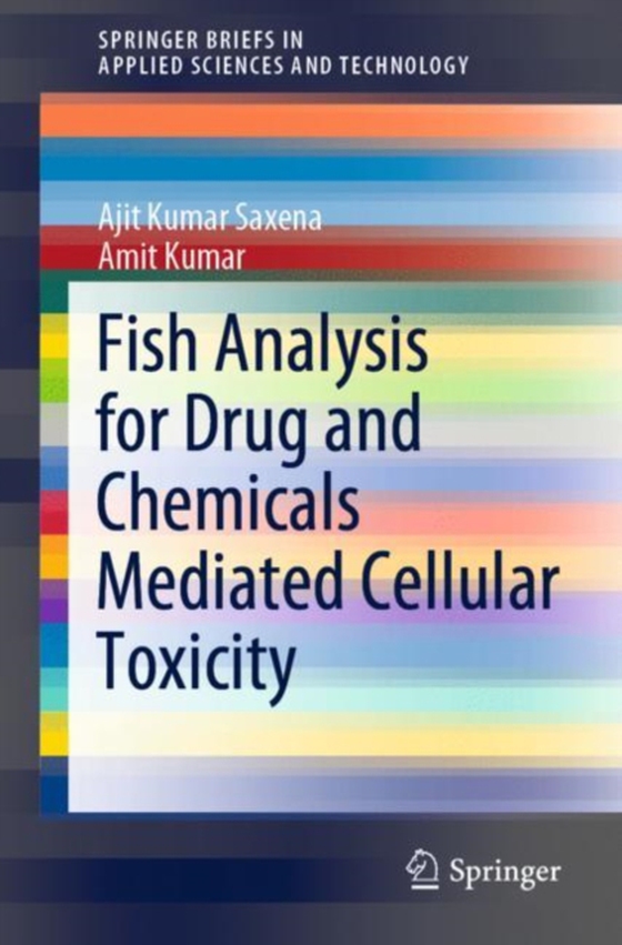 Fish Analysis for Drug and Chemicals Mediated Cellular Toxicity (e-bog) af Kumar, Amit