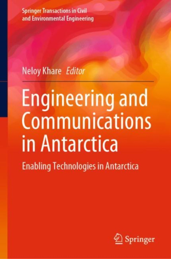 Engineering and Communications in Antarctica (e-bog) af -