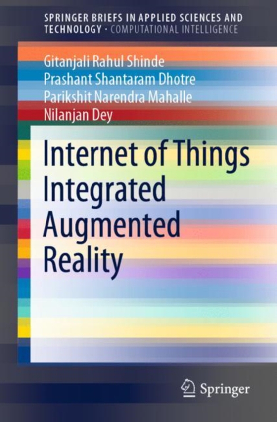 Internet of Things Integrated Augmented Reality (e-bog) af Dey, Nilanjan