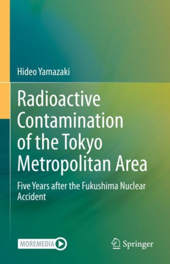 Radioactive Contamination of the Tokyo Metropolitan Area (e-bog) af Yamazaki, Hideo