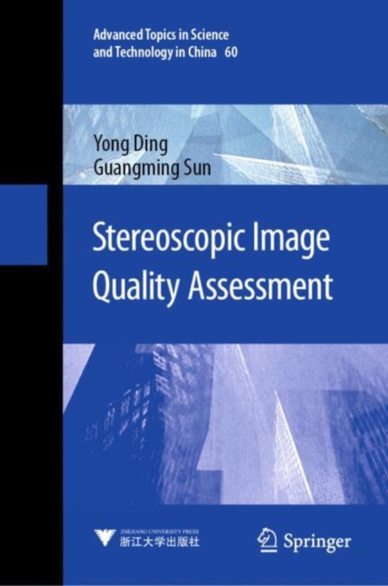 Stereoscopic Image Quality Assessment (e-bog) af Sun, Guangming