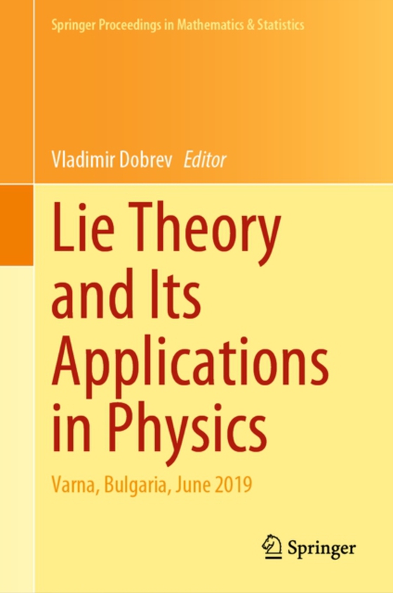 Lie Theory and Its Applications in Physics (e-bog) af -