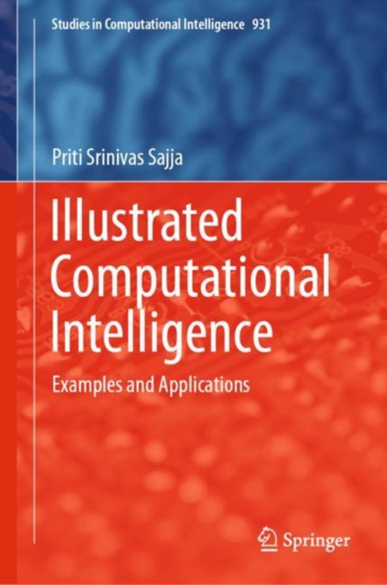 Illustrated Computational Intelligence (e-bog) af Sajja, Priti Srinivas