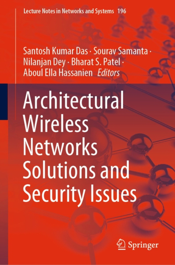 Architectural Wireless Networks Solutions and Security Issues (e-bog) af -