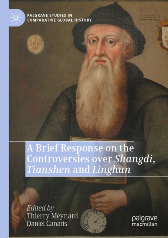 Brief Response on the Controversies over Shangdi, Tianshen and Linghun (e-bog) af -