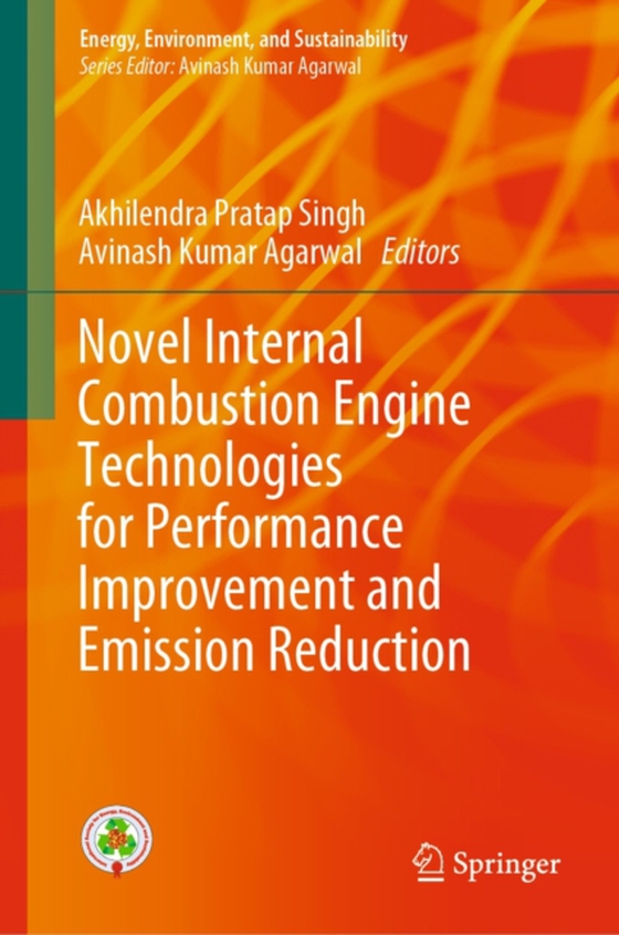 Novel Internal Combustion Engine Technologies for Performance Improvement and Emission Reduction (e-bog) af -