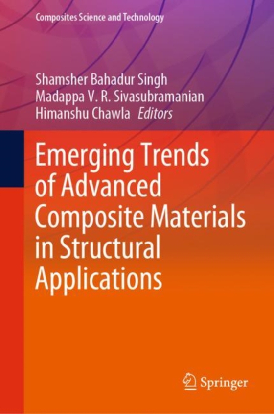 Emerging Trends of Advanced Composite Materials in Structural Applications (e-bog) af -