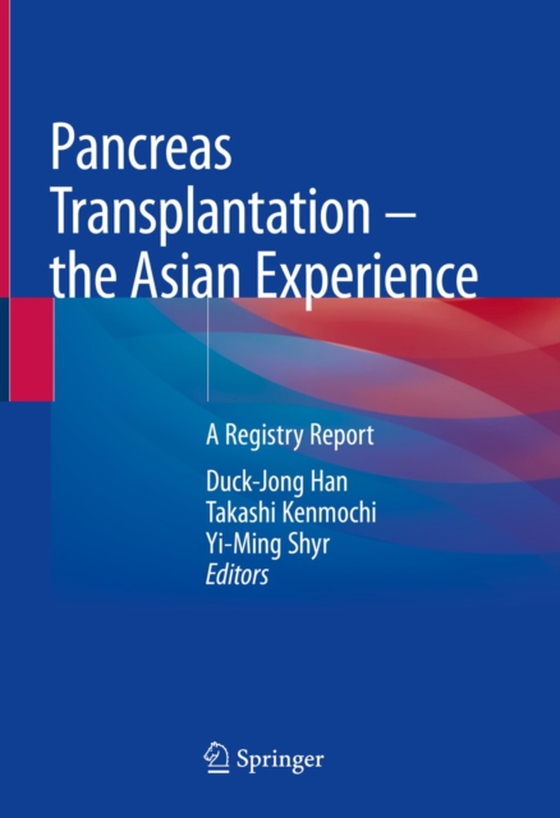 Pancreas Transplantation - the Asian Experience (e-bog) af -