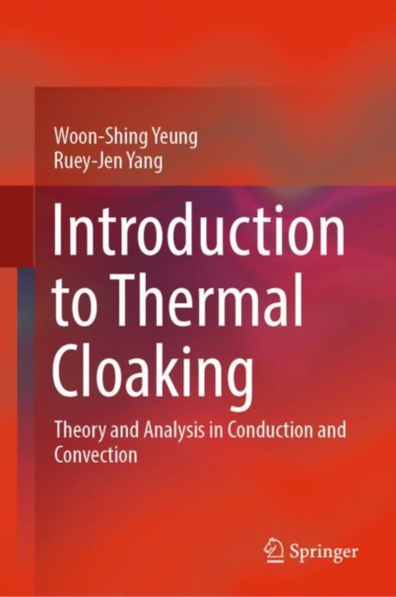 Introduction to Thermal Cloaking (e-bog) af Yang, Ruey-Jen