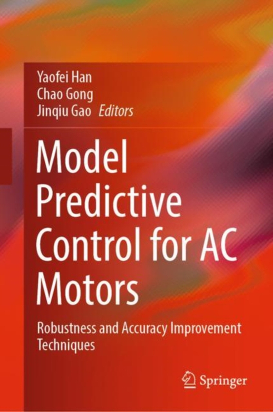 Model Predictive Control for AC Motors (e-bog) af -